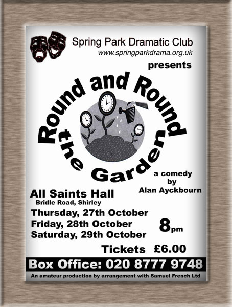 Round and Round the Garden, a comedy by Alan Ayckbourn